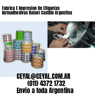 Fabrica E Impresion De Etiquetas Autoadhesivas Rafael Castillo Argentina