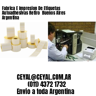 Fabrica E Impresion De Etiquetas Autoadhesivas Retiro  Buenos Aires Argentina