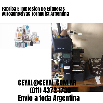 Fabrica E Impresion De Etiquetas Autoadhesivas Tornquist Argentina