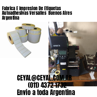Fabrica E Impresion De Etiquetas Autoadhesivas Versalles  Buenos Aires Argentina