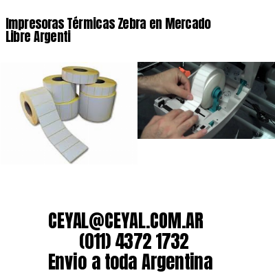 Impresoras Térmicas Zebra en Mercado Libre Argenti