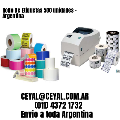 Rollo De Etiquetas 500 unidades – Argentina