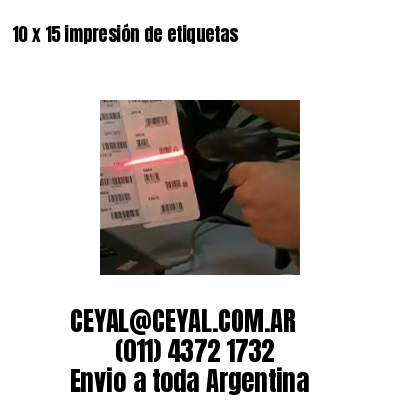10 x 15 impresión de etiquetas