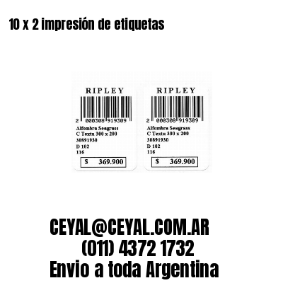 10 x 2 impresión de etiquetas