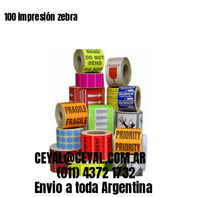 100 impresión zebra