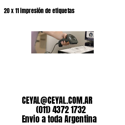 20 x 11 impresión de etiquetas