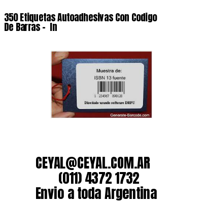 350 Etiquetas Autoadhesivas Con Codigo De Barras –  In