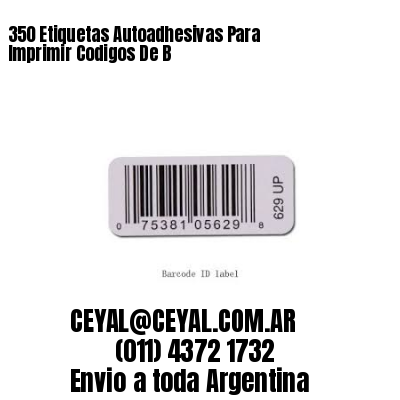 350 Etiquetas Autoadhesivas Para Imprimir Codigos De B