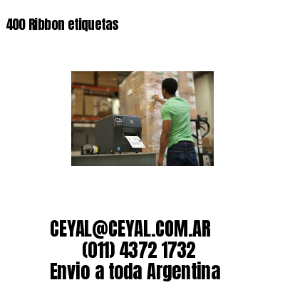 400 Ribbon etiquetas