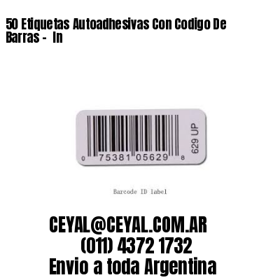 50 Etiquetas Autoadhesivas Con Codigo De Barras –  In