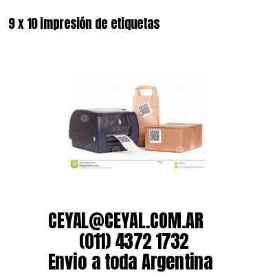 9 x 10 impresión de etiquetas