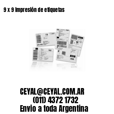 9 x 9 impresión de etiquetas