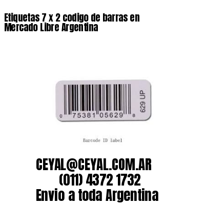 Etiquetas 7 x 2 codigo de barras en Mercado Libre Argentina