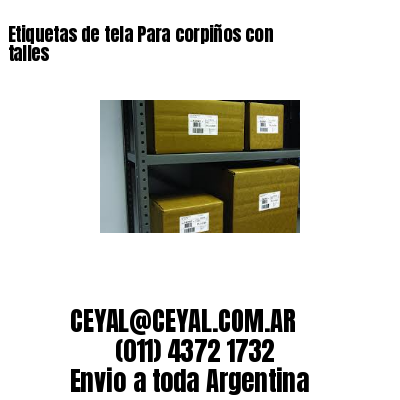 Etiquetas de tela Para corpiños con talles
