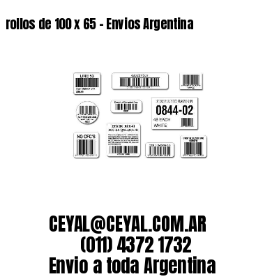 rollos de 100 x 65 - Envios Argentina