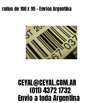 rollos de 100 x 95 - Envios Argentina