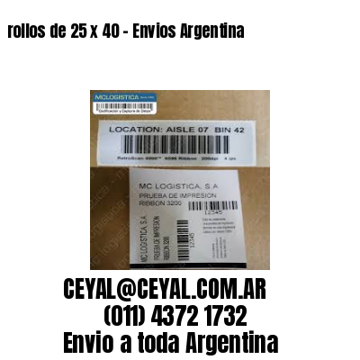 rollos de 25 x 40 – Envios Argentina