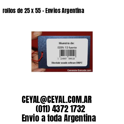 rollos de 25 x 55 – Envios Argentina