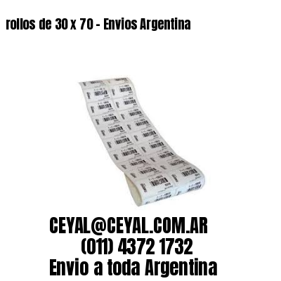 rollos de 30 x 70 – Envios Argentina