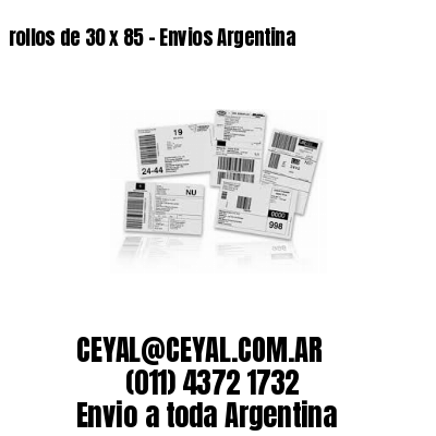 rollos de 30 x 85 – Envios Argentina