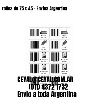 rollos de 75 x 45 – Envios Argentina
