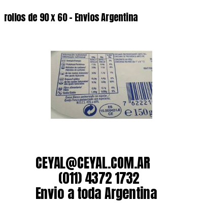 rollos de 90 x 60 – Envios Argentina
