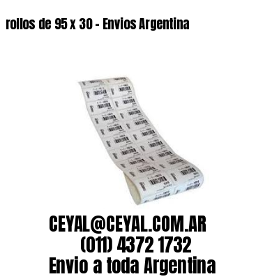 rollos de 95 x 30 – Envios Argentina