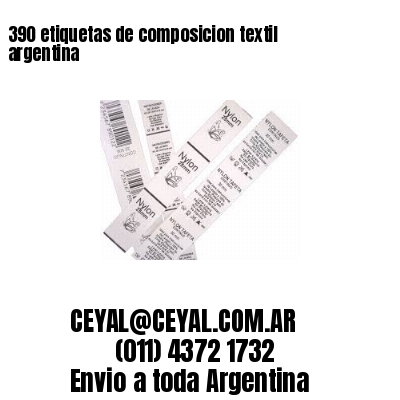 390 etiquetas de composicion textil argentina