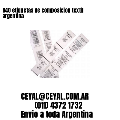 840 etiquetas de composicion textil argentina