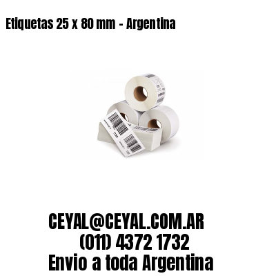 Etiquetas 25 x 80 mm - Argentina
