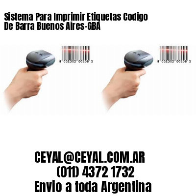 Sistema Para Imprimir Etiquetas Codigo De Barra Buenos Aires-GBA