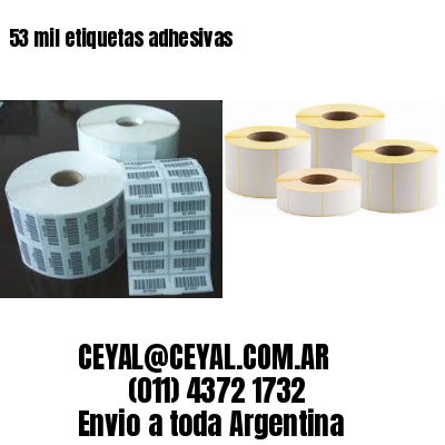 53 mil etiquetas adhesivas