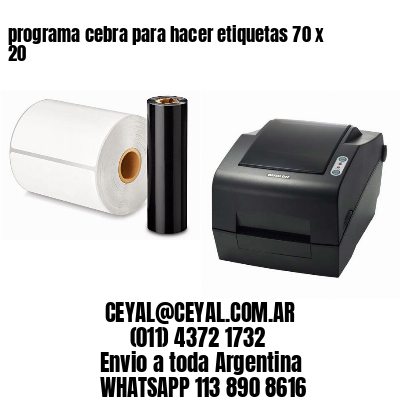 programa cebra para hacer etiquetas 70 x 20