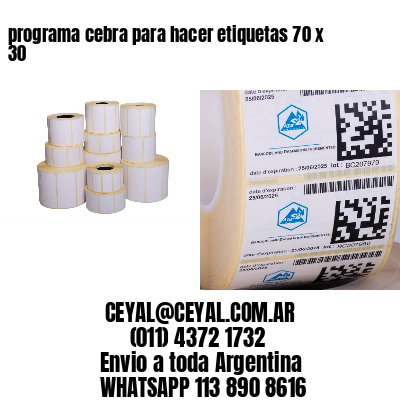 programa cebra para hacer etiquetas 70 x 30