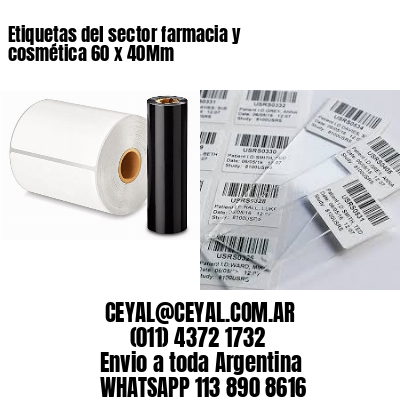 Etiquetas del sector farmacia y cosmética 60 x 40Mm