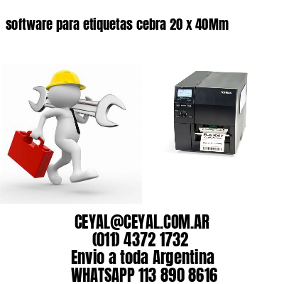 software para etiquetas cebra 20 x 40Mm