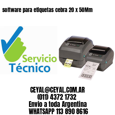 software para etiquetas cebra 20 x 50Mm