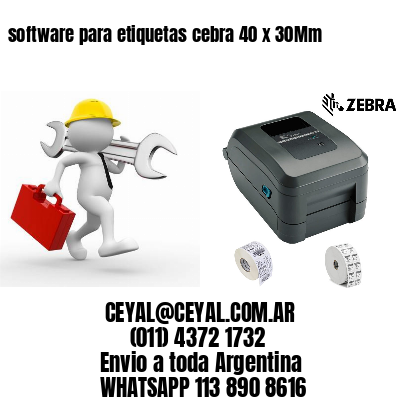 software para etiquetas cebra 40 x 30Mm