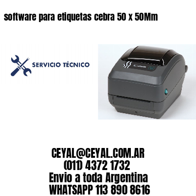 software para etiquetas cebra 50 x 50Mm