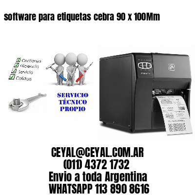 software para etiquetas cebra 90 x 100Mm