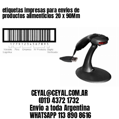 etiquetas impresas para envios de productos alimenticios 20 x 90Mm
