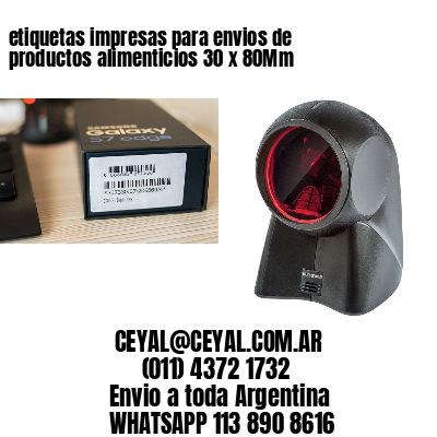 etiquetas impresas para envios de productos alimenticios 30 x 80Mm