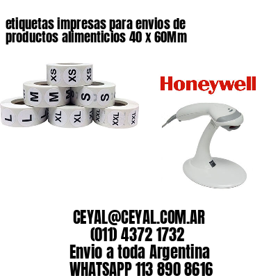 etiquetas impresas para envios de productos alimenticios 40 x 60Mm