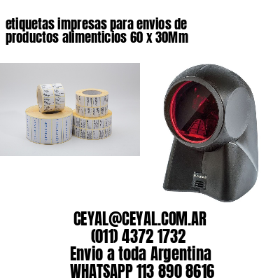 etiquetas impresas para envios de productos alimenticios 60 x 30Mm