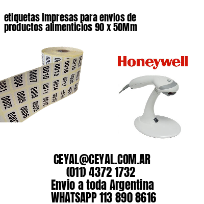 etiquetas impresas para envios de productos alimenticios 90 x 50Mm