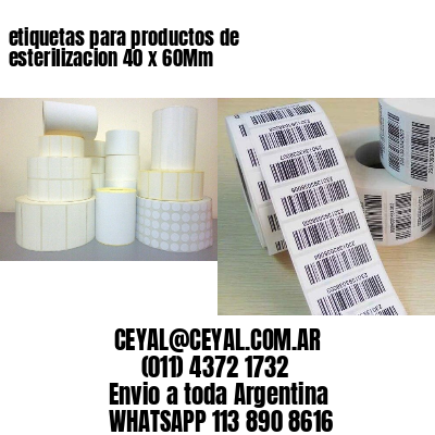 etiquetas para productos de esterilizacion 40 x 60Mm