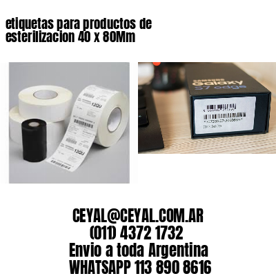 etiquetas para productos de esterilizacion 40 x 80Mm