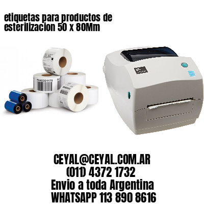 etiquetas para productos de esterilizacion 50 x 80Mm