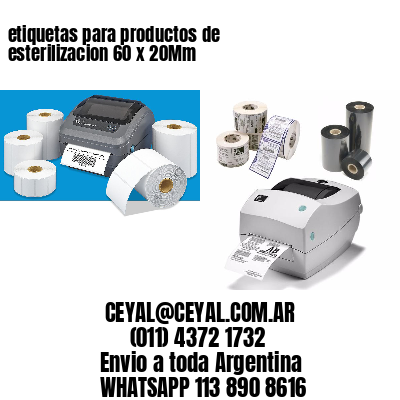 etiquetas para productos de esterilizacion 60 x 20Mm