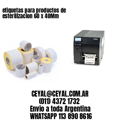 etiquetas para productos de esterilizacion 60 x 40Mm